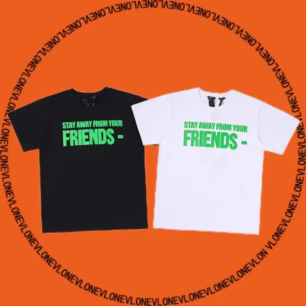 Stay Away From Your T Shirt